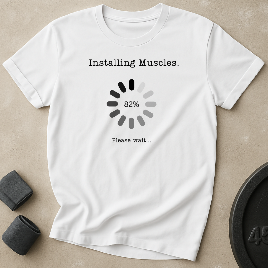 Installing Muscles T-Shirt