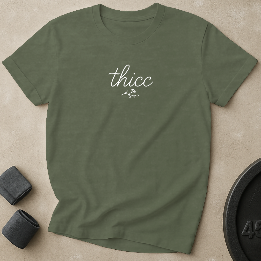 Thicc 2 T-Shirt