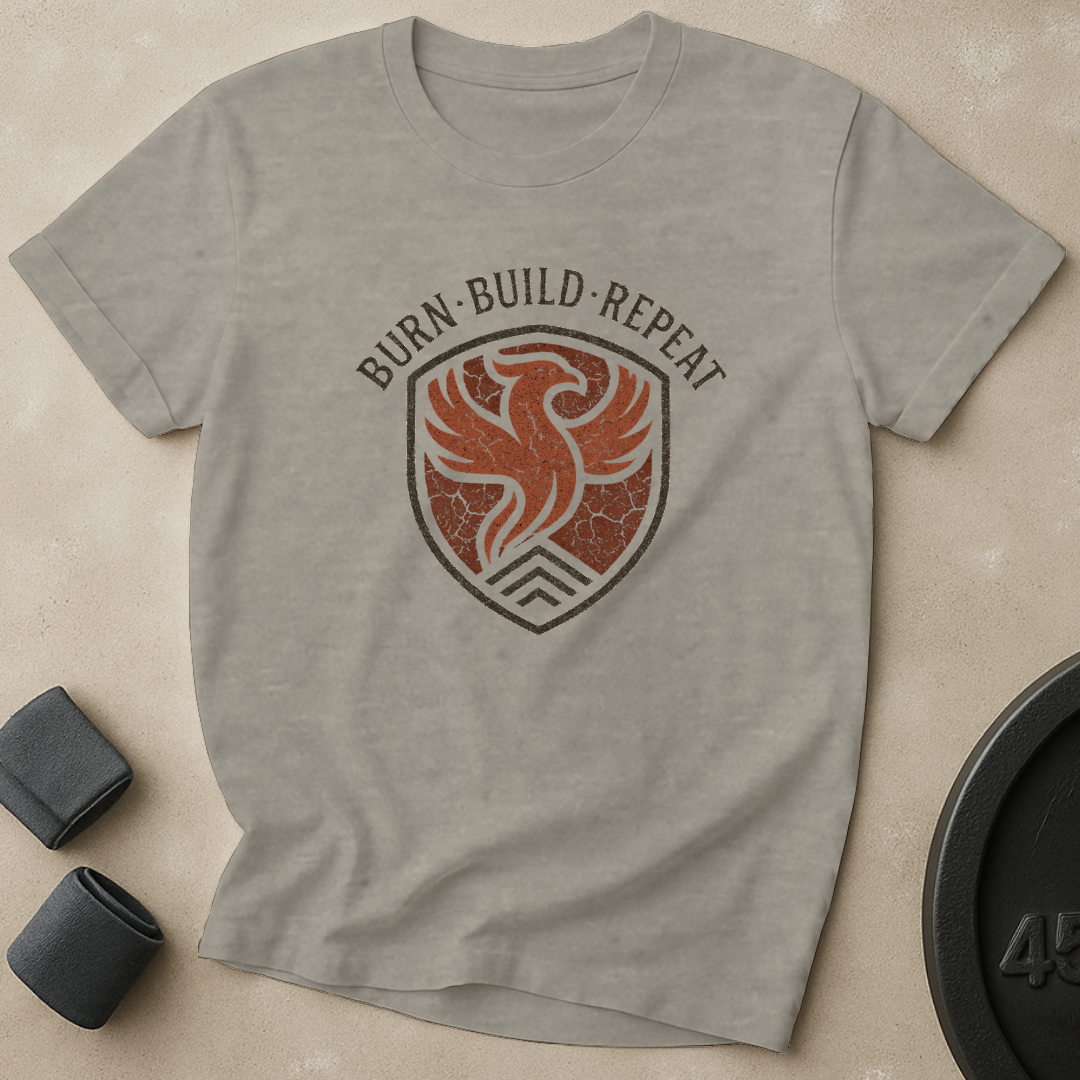 Burn Build Repeat T-Shirt