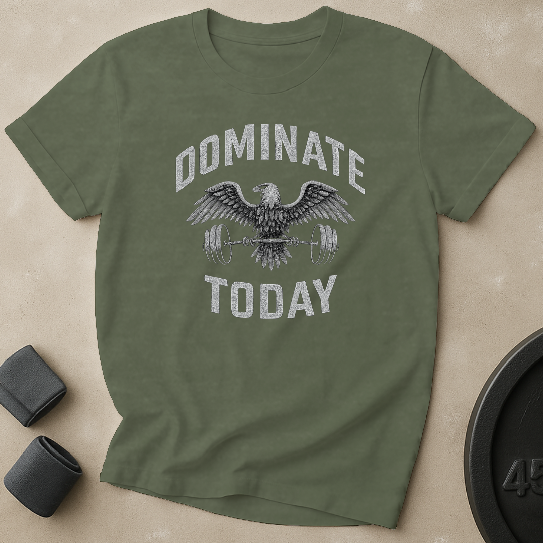 Dominate Today Eagle T-Shirt