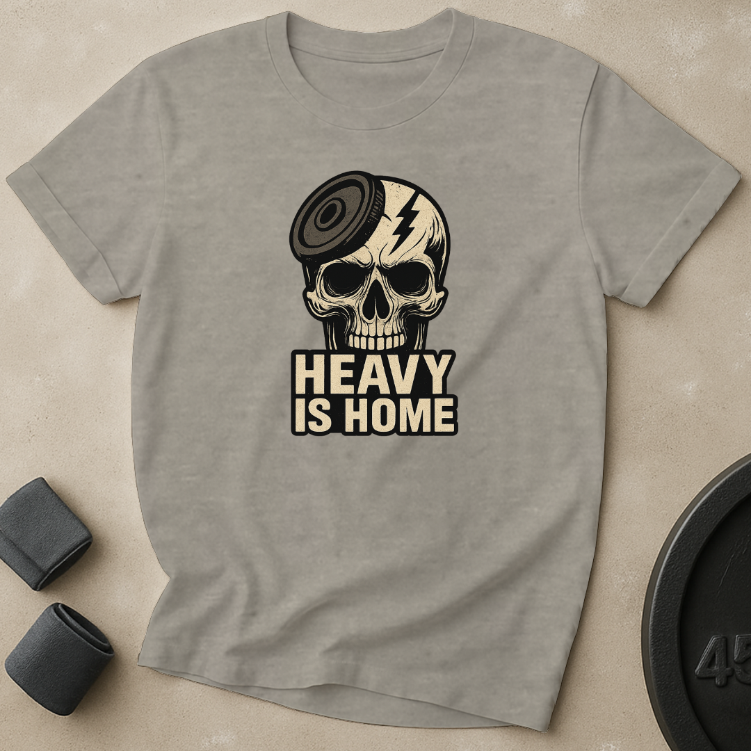 Heavy Is Home T-Shirt