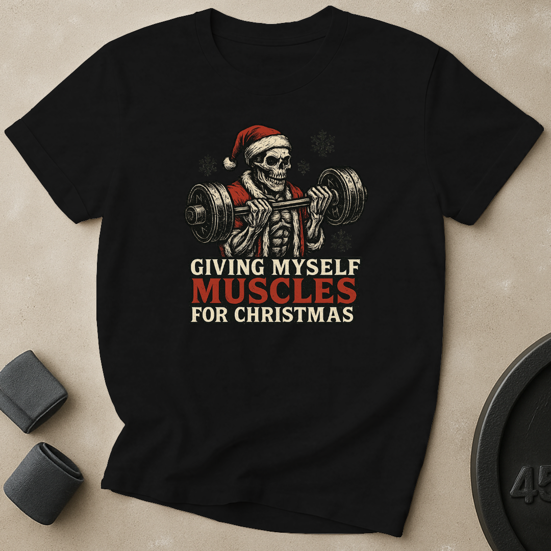 Muscles For Christmas T-Shirt
