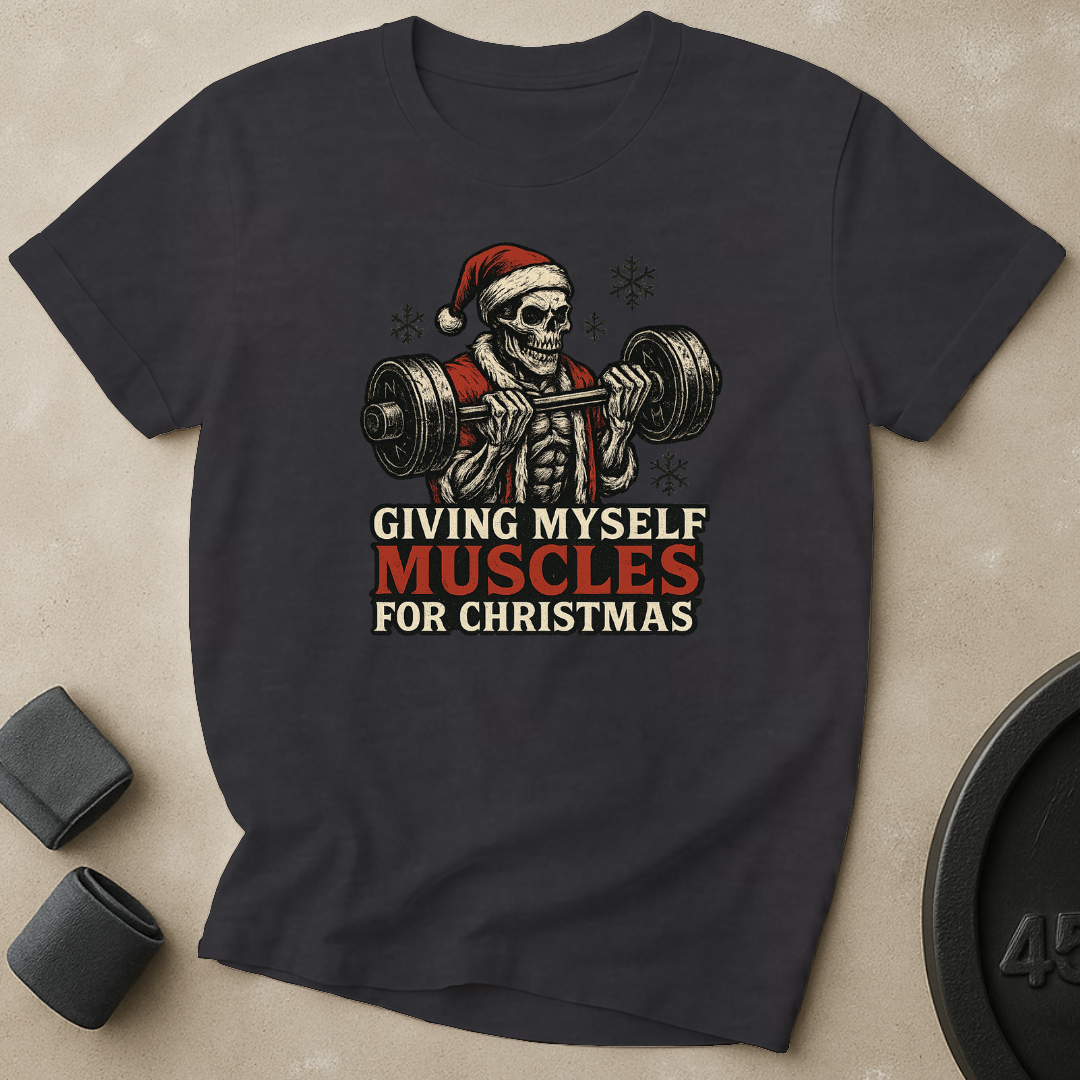 Muscles For Christmas T-Shirt