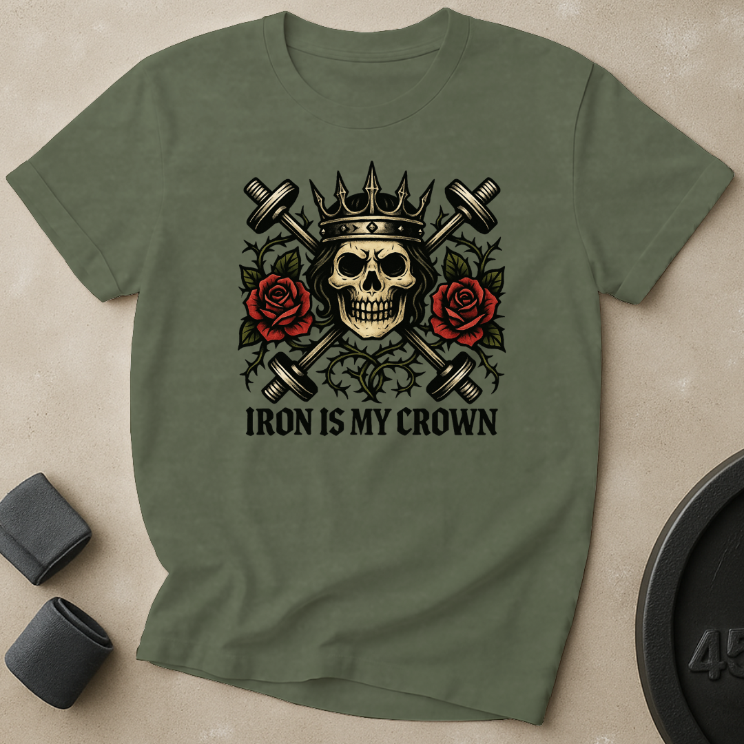 Iron Is My Crown T-Shirt