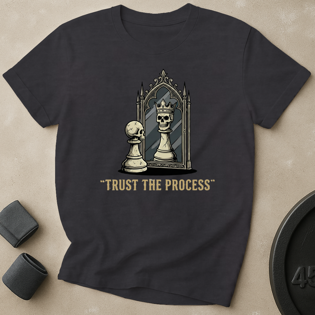 Trust The Process T-Shirt