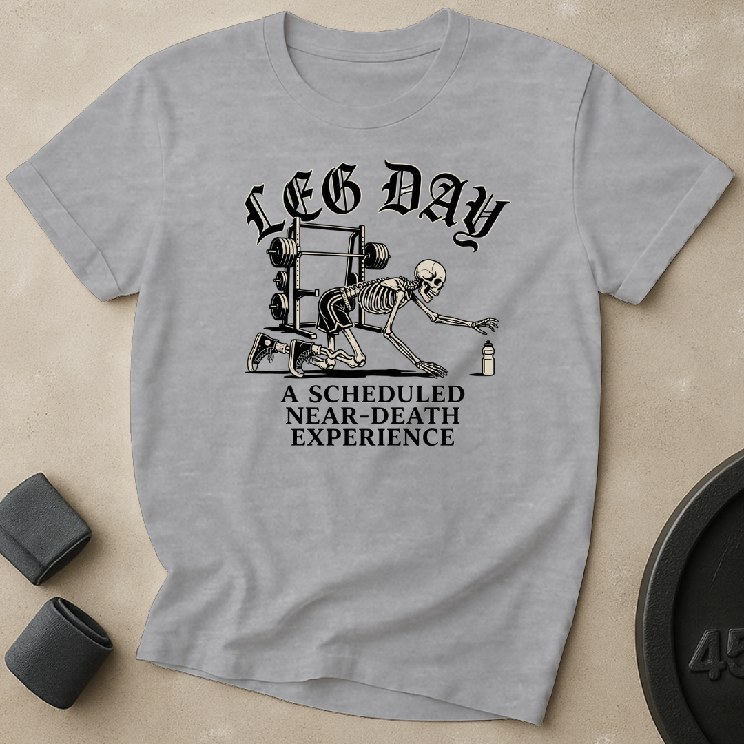 Leg Day T-Shirt