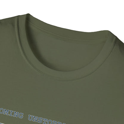 Becoming Unstoppable T-Shirt