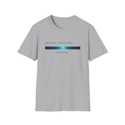 Becoming Unstoppable T-Shirt