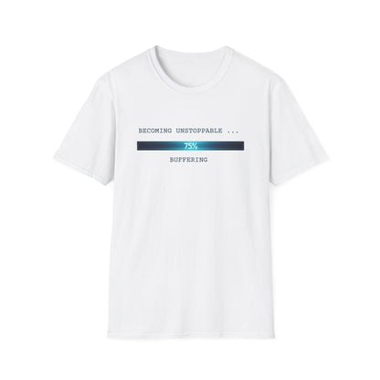 Becoming Unstoppable T-Shirt