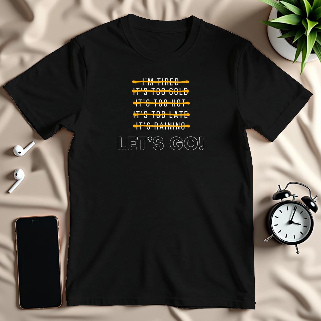 Let's Go T-Shirt