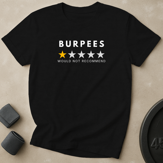 Burpees One Star T-Shirt