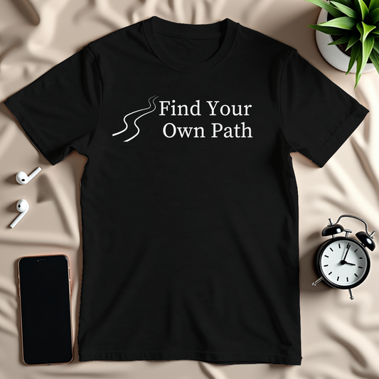 Find Your Path T-Shirt