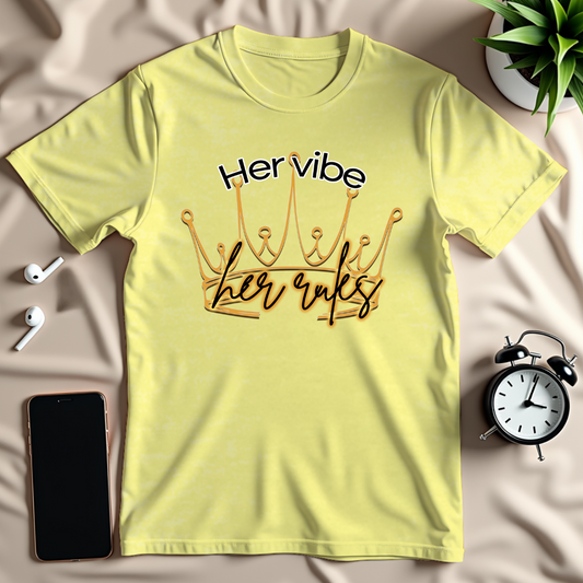 Her Vibe Her Rules T-Shirt