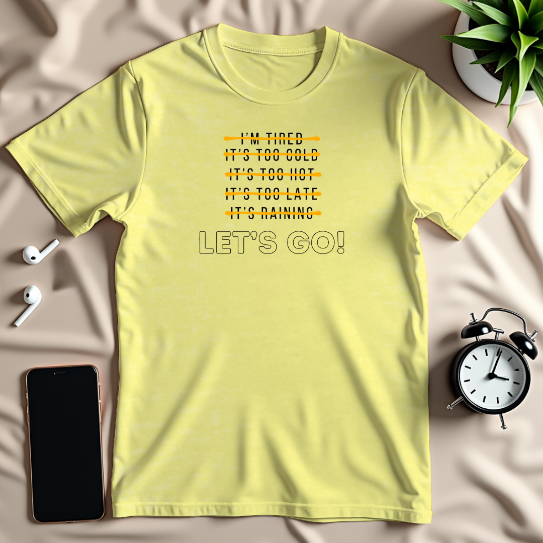 Let's Go T-Shirt
