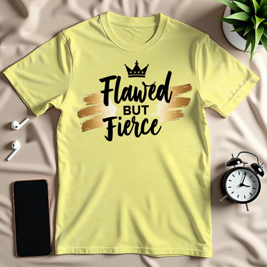 Flawed But Fierce T-Shirt