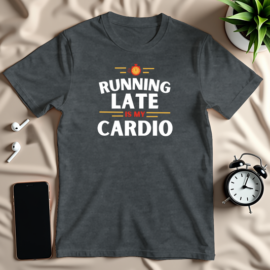 Running Late T-Shirt