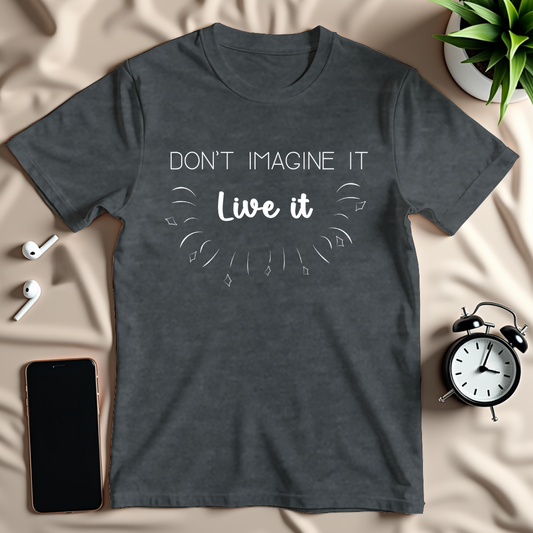 Live It T-Shirt