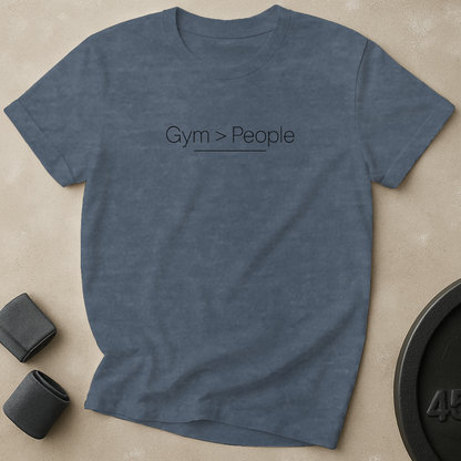 Gym Greater Than People T-Shirt