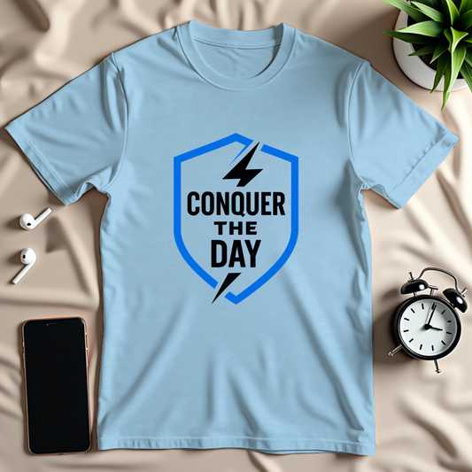 Conquer The Day T-Shirt