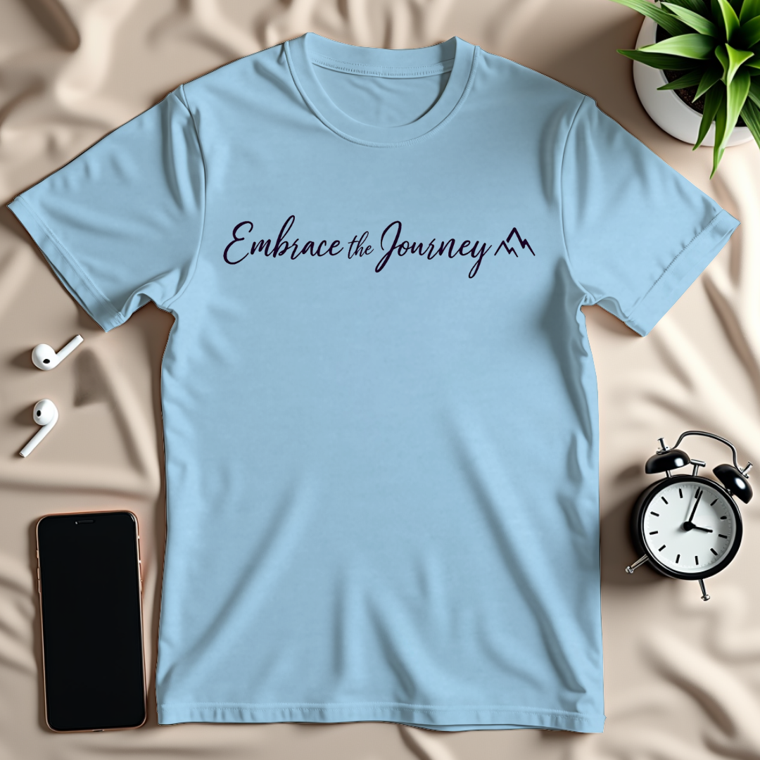 Embrace The Journey T-Shirt
