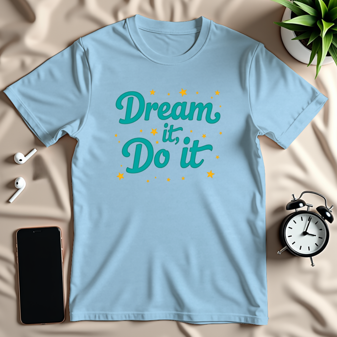 Dream It Do It Stars T-Shirt