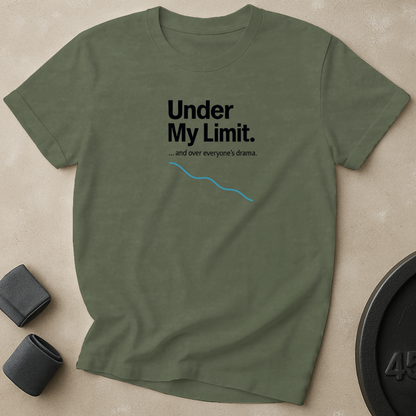 Under My Limit T-Shirt