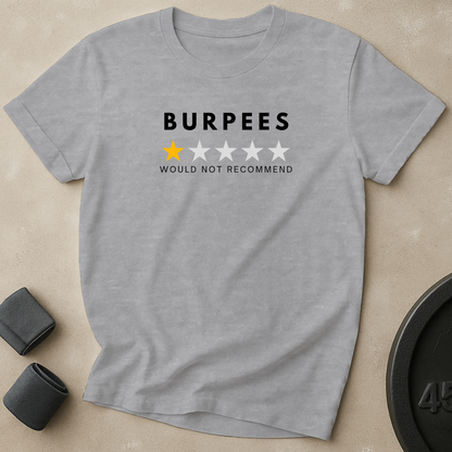 Burpees One Star T-Shirt