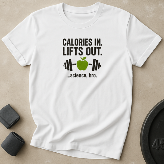 Calories In Lifts Out T-Shirt