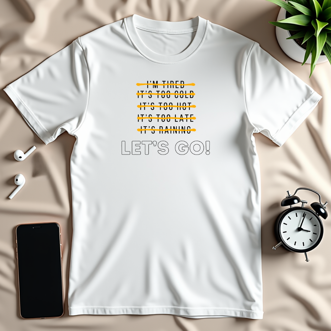 Let's Go T-Shirt